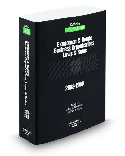 Stock image for Business Organizations Laws & Rules, 2008-2009 ed. (Baldwin's Ohio Practice) for sale by Irish Booksellers