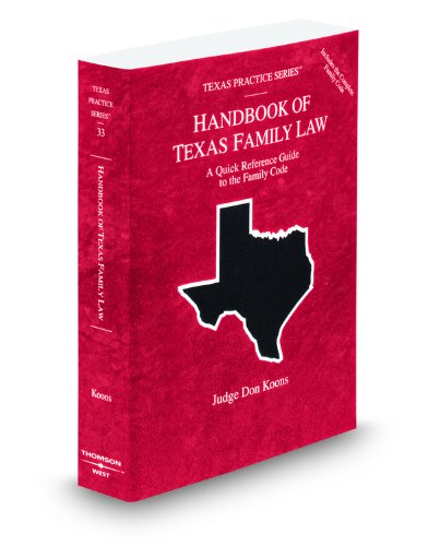 9780314981370: Handbook of Texas Family Law 2008-2009