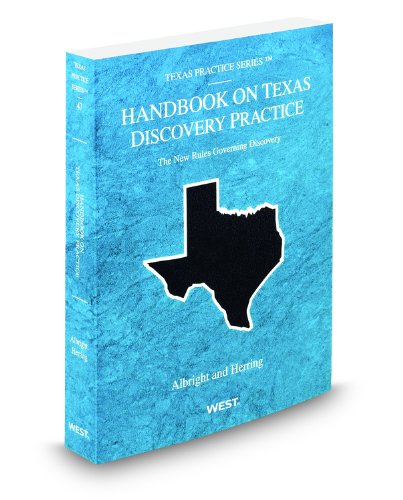 Imagen de archivo de Handbook on Texas Discovery Practice, 2009-2010 ed. (Vol. 47, Texas Practice Series) a la venta por HPB-Red