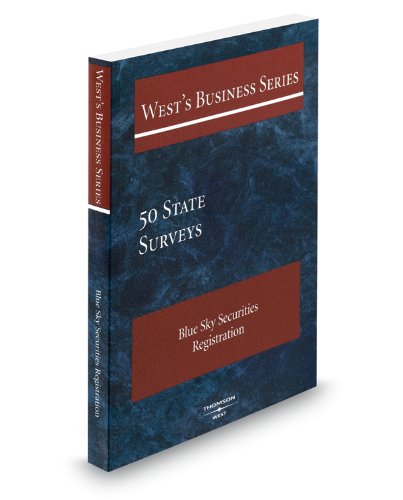 West's Business Series - 50 State Surveys - Blue Sky Securities Registration, 2009 ed. (9780314987754) by West