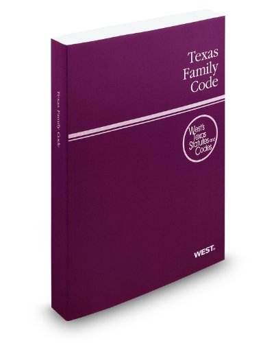Texas Family Code 2010: With Tables and Index (9780314988218) by West