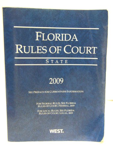 Florida Rules of Court, State (9780314988799) by West