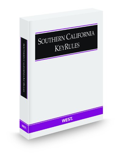 Southern California KeyRules, 2009 ed. (9780314993014) by West