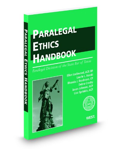 Stock image for The Paralegal Ethics Handbook, 2009 ed. for sale by Bookmans