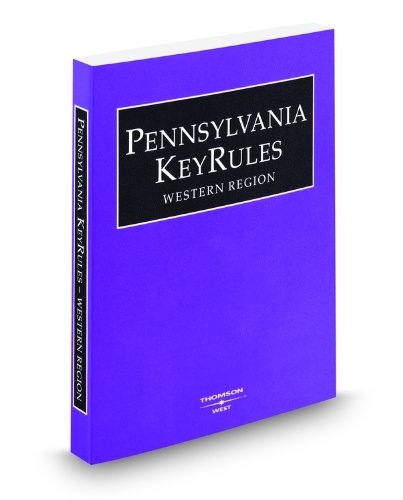 Pennsylvania KeyRules Western Region, 2009 ed. (9780314995575) by West
