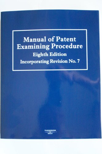 Stock image for Manual of Patent Examining Procedure: 8th Edition, Incorporating Revision No.7 Volume 1 for sale by HPB-Red
