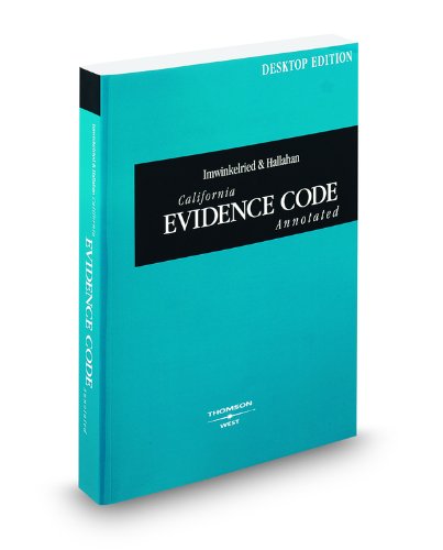 Stock image for Imwinkelried and Hallahan California Evidence Code Annotated, 2010 ed. for sale by Hawking Books