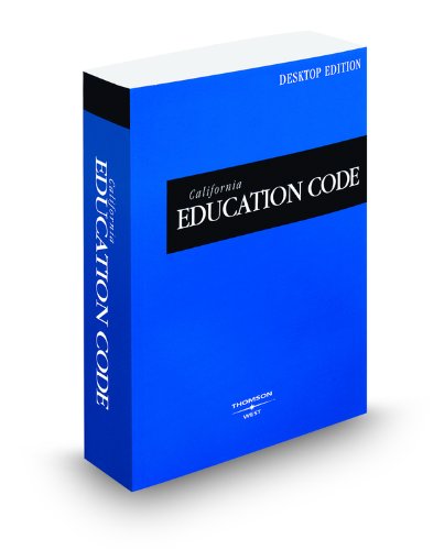 9780314997609: California Education Code, 2010 ed. (California Desktop Codes)