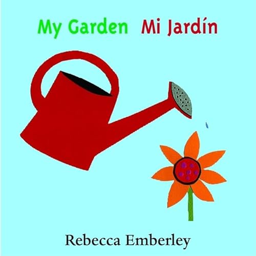 Stock image for My Garden / Mi Jardin (English and Spanish Edition) for sale by SecondSale