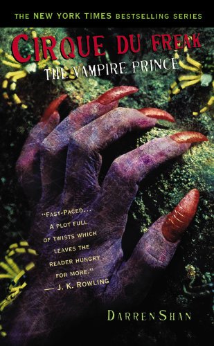 Beispielbild fr The Vampire Prince (Cirque Du Freak: The Saga of Darren Shan) zum Verkauf von Wonder Book