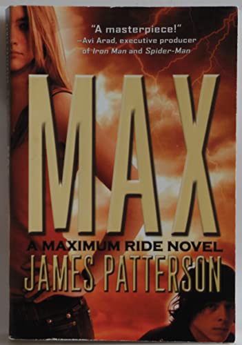 9780316002905: Max: A Maximum Ride Novel