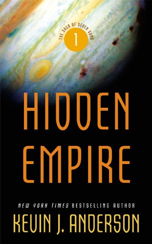 Beispielbild fr Hidden Empire (The Saga of Seven Suns (1)) zum Verkauf von SecondSale