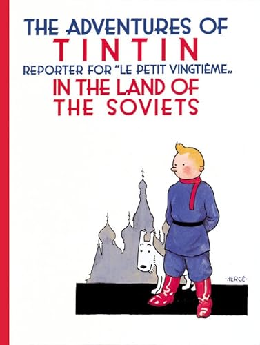 9780316003742: The Adventures of Tintin: Tintin in the Land of the Soviets