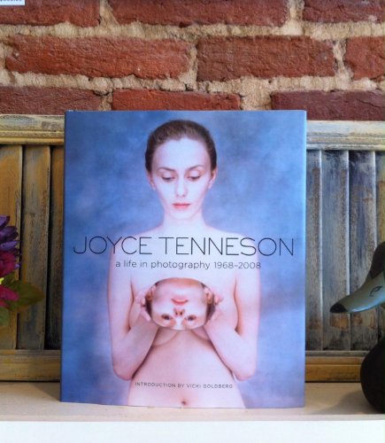 Imagen de archivo de JOYCE TENNESON - A Life in Photography a la venta por Ed Buryn Books