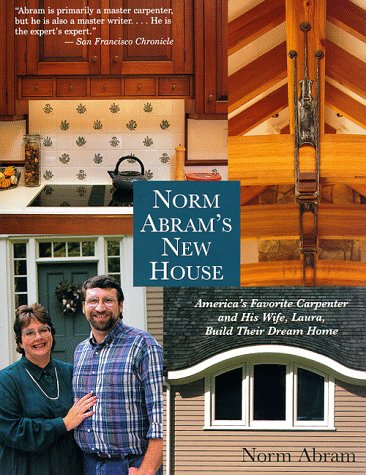 Stock image for Norm Abram's New House for sale by Front Cover Books