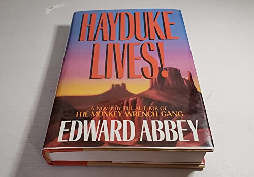 9780316004114: Hayduke Lives!