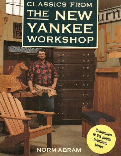 Stock image for Classics from the New Yankee Workshop for sale by Goodwill of Colorado
