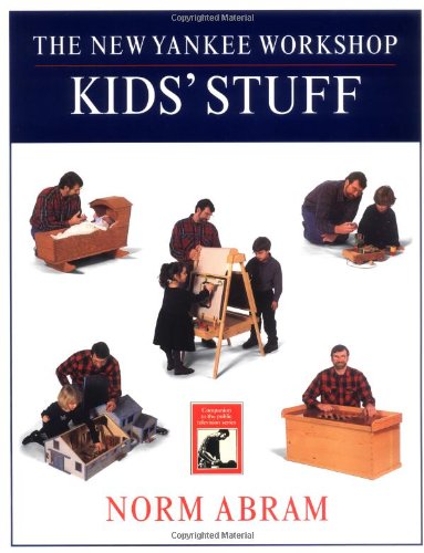 9780316004923: The New Yankee Workshop Kids' Stuff