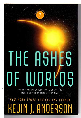 Stock image for The Ashes of Worlds: The Saga of Seven Suns Book 7 for sale by Pat Cramer, Bookseller