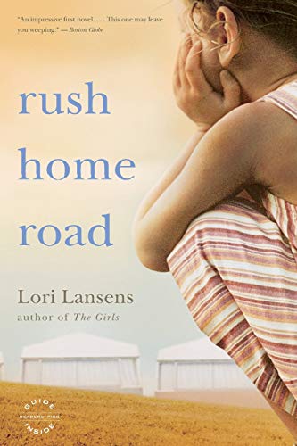 Imagen de archivo de Rush Home Road : A Novel a la venta por Better World Books