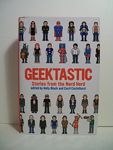 Imagen de archivo de Geektastic : Stories from the Nerd Herd a la venta por Better World Books: West