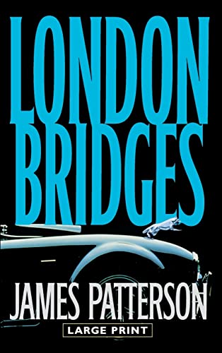 9780316009577: London Bridges: A Novel: 10 (Alex Cross)