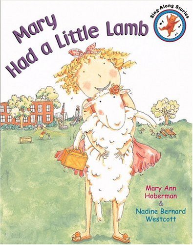 Imagen de archivo de Mary Had a Little Lamb (Sing-Along Stories) a la venta por Gulf Coast Books