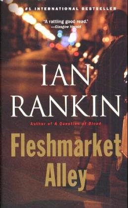 Beispielbild fr Fleshmarket Alley.: An Inspector Rebus Novel. zum Verkauf von HPB Inc.