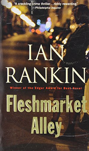 Beispielbild fr Fleshmarket Alley: An Inspector Rebus Novel zum Verkauf von SecondSale