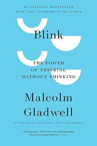 Beispielbild fr Blink: The Power of Thinking Without Thinking zum Verkauf von BooksRun