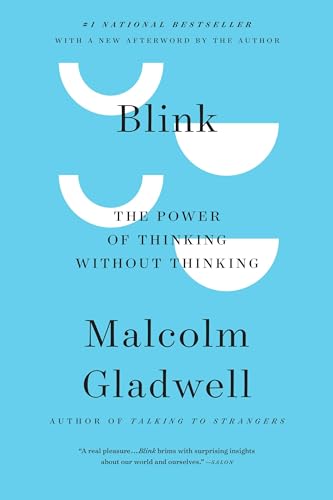 Imagen de archivo de Blink: The Power of Thinking Without Thinking a la venta por SecondSale