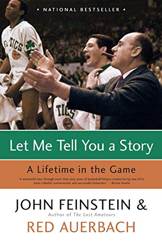 9780316010726: Let Me Tell You a Story: A Lifetime in the Game