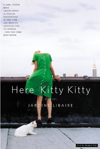 Beispielbild fr Here Kitty Kitty: A Novel zum Verkauf von Wonder Book