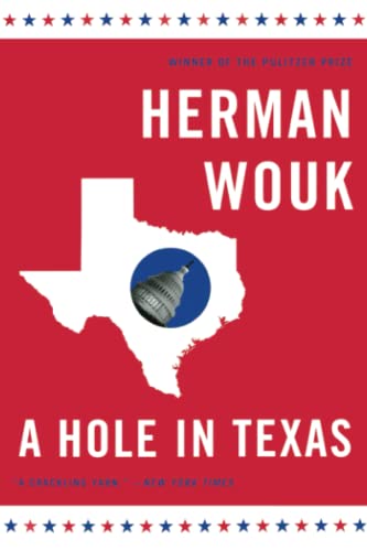 Imagen de archivo de A Hole in Texas A Novel a la venta por SecondSale