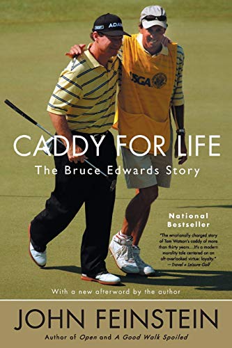 Beispielbild fr Caddy for Life: The Bruce Edwards Story zum Verkauf von AwesomeBooks