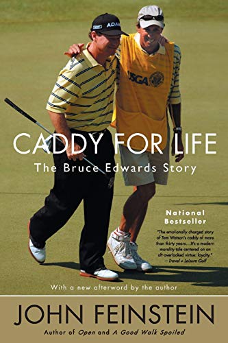 9780316010863: Caddy for Life: The Bruce Edwards Story