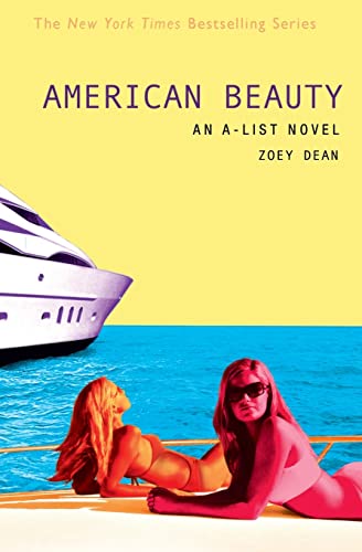 Beispielbild fr The A-List #7: American Beauty: An A-List Novel zum Verkauf von WorldofBooks