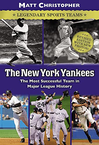 Stock image for The New York Yankees: Legendary Sports Teams (Matt Christopher Legendary Sports Events) for sale by Gulf Coast Books