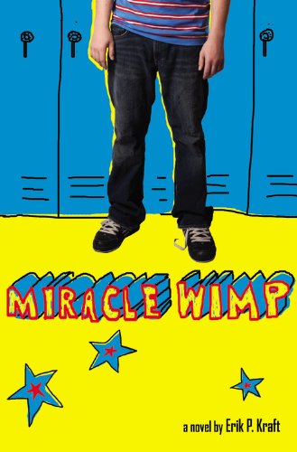 9780316011662: Miracle Wimp