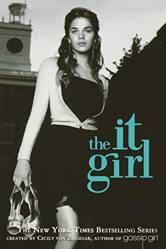 The It Girl #1 - von Ziegesar, Cecily