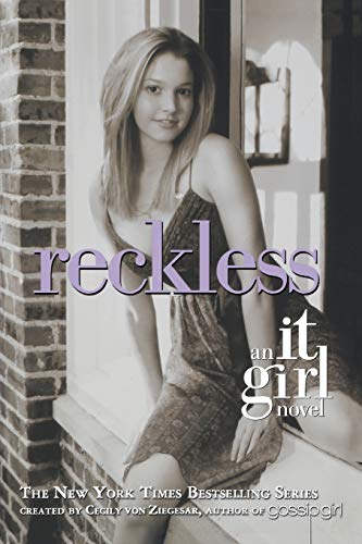 Imagen de archivo de Reckless (The It Girl, No. 3) a la venta por SecondSale