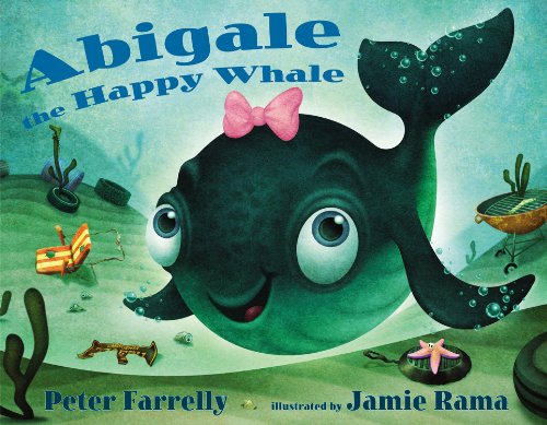 Beispielbild fr Abigale the Happy Whale zum Verkauf von Books From California