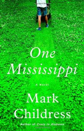 Imagen de archivo de One Mississippi: A Novel a la venta por SecondSale
