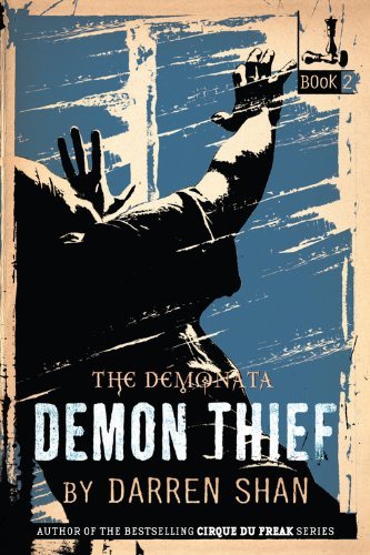 9780316012386: The Demonata: Demon Thief: 2