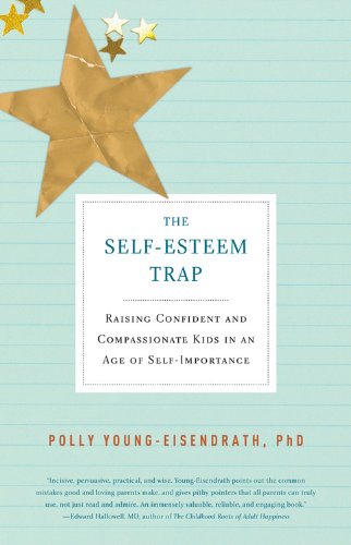 Stock image for The Self-Esteem Trap : Raising Confident and Compassionate Kids in an Age of Self-Importance for sale by Better World Books: West
