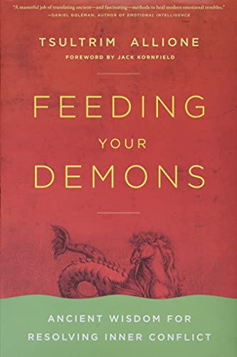 9780316013130: Feeding Your Demons: Ancient Wisdom for Resolving Inner Conflict