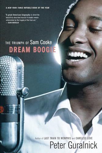 Beispielbild fr Dream Boogie: The Triumph of Sam Cooke zum Verkauf von Wonder Book