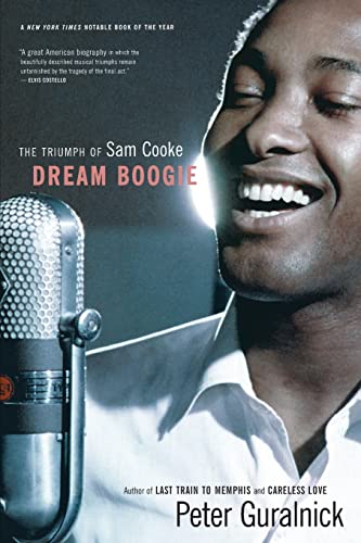 Imagen de archivo de Dream Boogie: The Triumph of Sam Cooke a la venta por Wonder Book