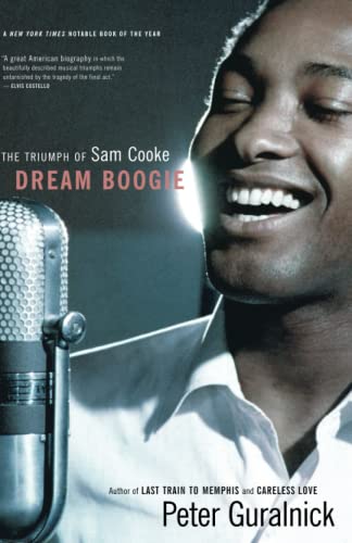 Stock image for Dream Boogie: The Triumph of Sam Cooke for sale by Wonder Book