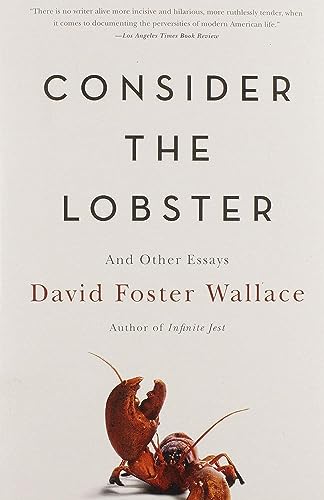 Stock image for Consider the Lobster and Other Essays for sale by SecondSale